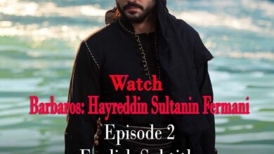 Barbaros Hayreddin Episode 2 With English Subtitles.