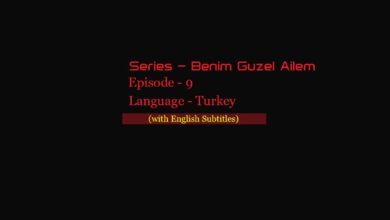 Benim Guzel Ailem Episode 9 English subtitles