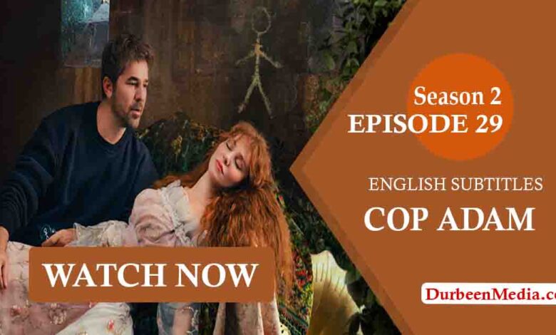 Cop Adam Episode 29 with English Subtitles