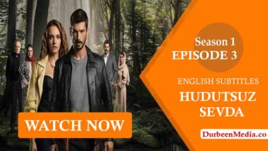 Hudutsuz Sevda Episode 3 with English Subtitles