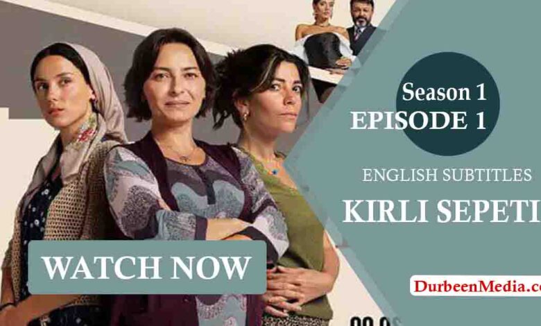 Kirli Sepeti Episode 1 with English Subtitles